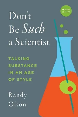 Immagine prodotto di Don't Be Such a Scientist, Second Edition