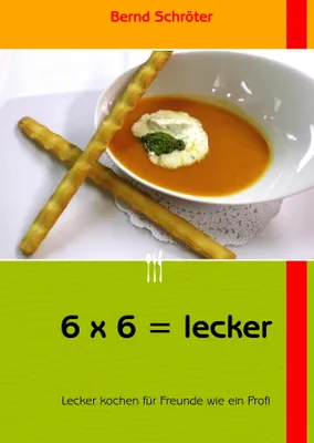 Produktbild von 6 x 6 = lecker