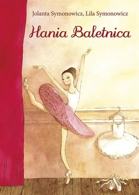 Productafbeelding van ISBN Hania Baletnica, Polski, Twarda okładka, 100 stron(y)
