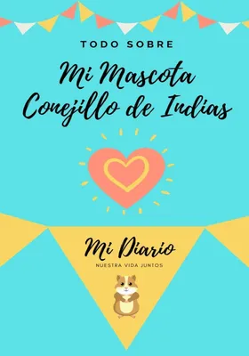 Produktbild von Todo Sobre Mi Mascota - Conejillo De Indias