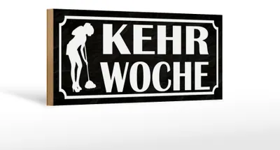 Produktbild von Holzschild Hinweis 27x10cm Kehrwoche Putzfrau