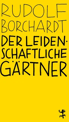 Produktbild von Der leidenschaftliche Gärtner