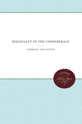 Produktbild von Disloyalty in the Confederacy
