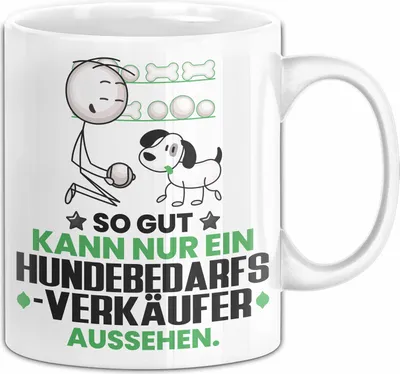 Produktbild von Hundebedarfsverkäufer Geschenk Tasse So Gut Kann Nur Ein Hundebedarfsverkäufer Aussehen Geschenkidee Kaffee-Becher (Weiß)