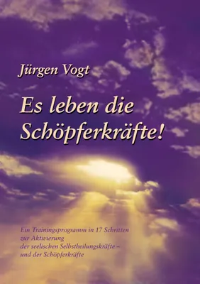 Produktbild von Es leben die Schöpferkräfte