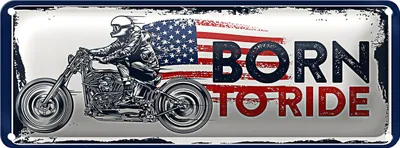 Produktbild von Blechschild Spruch Biker Born to Ride USA 27x10cm Motorcycle