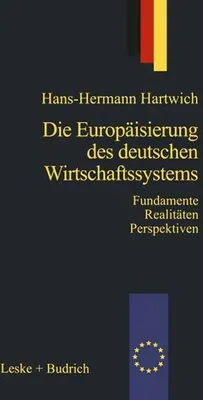 Obrázek produktu pro Die Europäisierung des deutschen Wirtschaftssystems