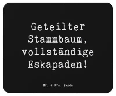 Produktbild von Mr. & Mrs. Panda Mousepad Spruch Halbbruder Eskapaden - Schwarz - Geschenk, Familienmitglieder, pc, Schabernack, Geschwister, Lächeln, Mouse Pad, mauspad, Dankeschön