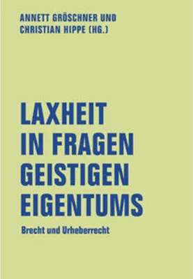 Obrázek produktu pro Laxheit in Fragen geistigen Eigentums