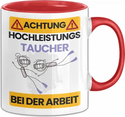 Produktbild von Taucher Tasse Geschenk Lustiger Spruch Geschenkidee für Taucher Achtung Hochleistungs Taucher Bei Der Arbeit (Rot)