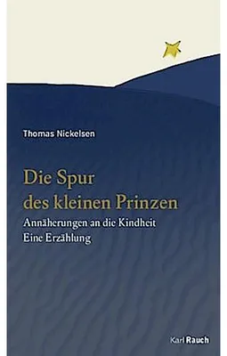 Productafbeelding van Die Spur des kleinen Prinzen