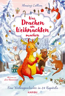 Produktbild von Was Drachen an Weihnachten machen - Eine Vorlesegeschichte in 24 Kapiteln