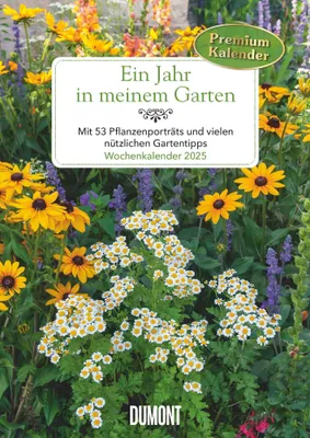 Produktbild von Ein Jahr in meinem Garten - Wochenkalender 2025 - Garten-Kalender mit 53 Blatt - Format 21,0 x 29,7 cm - Spiralbindung