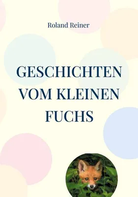 Zdjęcie produktu dla Geschichten vom kleinen Fuchs