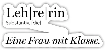 Produktbild von Spreadshirt Lehrerin | Eine Frau Mit Klasse Sticker Aufkleber, 10 x 10 cm, Mattweiß
