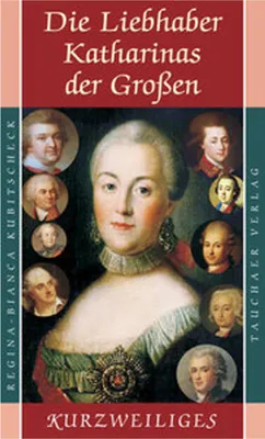 Image de Die Liebhaber Katharinas der Großen