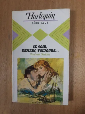 Image de Ce soir, demain, toujours...