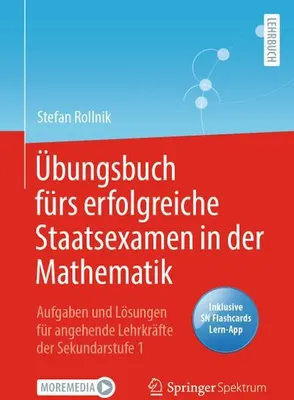 Obrázek produktu pro Übungsbuch fürs erfolgreiche Staatsexamen in der Mathematik