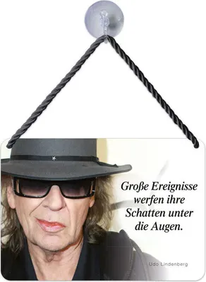 Produktbild von Kulthänger Blechschild Udo Lindenberg, Große Ereignisse werfen Schatten KH 227