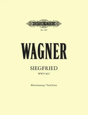 Obrázok produktu pre Siegfried (Oper in 3 Akten) WWV 86 C