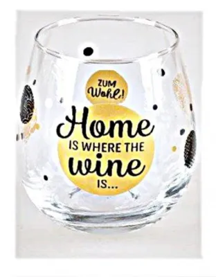Produktbild von Whiskyglas, Wasserglas oder auch Weinglas mit Spruch Home is Where the Wine is""