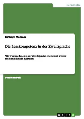 Produktbild von Die Lesekompetenz in der Zweitsprache