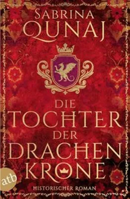 Produktbild von Die Tochter der Drachenkrone