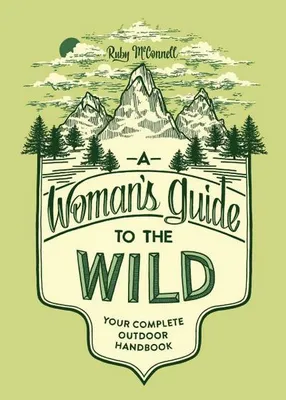 Image de A Woman's Guide to the Wild