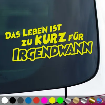 Produktbild von PantherPixel Das Leben Ist Zu Kurz Aufkleber Für Irgendwann Reisen Sticker Auto Geschenkidee Farbe Neon-Gelb