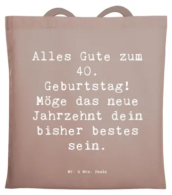 Produktbild von Mr. & Mrs. Panda Tote Bag Spruch 40. Geburtstag Alles Gute - Braun Pastell - Geschenk, Vierzigster, Tasche, Laptoptasche, Unitasche, Geburtstagsfeier, Happy Birthday, zum