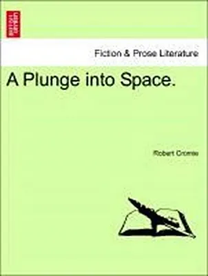 Obrázek produktu pro A Plunge into Space.