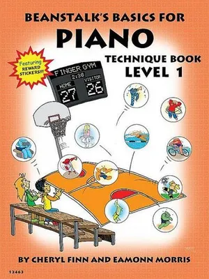 Zdjęcie produktu dla Beanstalk's Basics for Piano Technique, Book 1