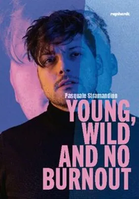 Image de Young, wild and no Burnout
