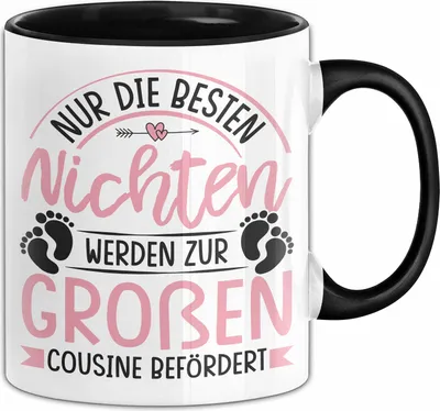 Produktbild von Du Wirst Große Cousine Tasse Geschenk Nur Die Besten Nichten Werden Zur Großen Cousine Befördert (Schwarz)