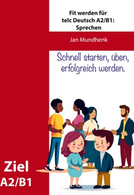 Produktbild von Fit werden für telc Deutsch A2/B1: Sprechen 1-3
