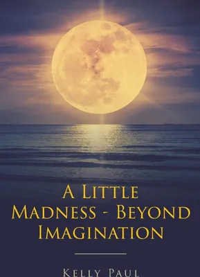 Produktbild von A Little Madness- Beyond Imagination