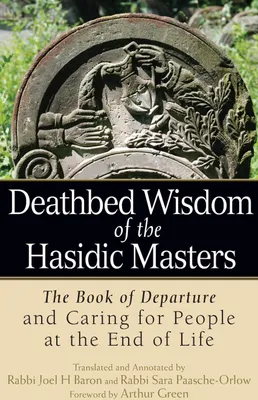 Produktbild von Deathbed Wisdom of the Hasidic Masters
