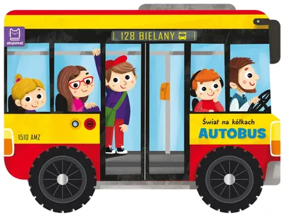 Image de Autobus. Książka dla dzieci Świat na kółkach
