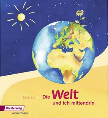 Produktbild von Die Welt - und ich mittendrin 1 / 2. Schulbuch