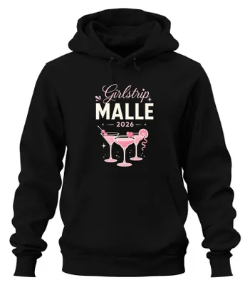 Zdjęcie produktu dla Bluza z kapturem "Girlstrip Malle 2026 JGA Frauen Urlaub Party", czarna, rozmiar S