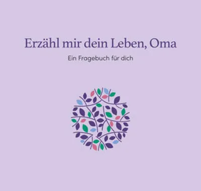 Produktbild von Erzähl mir dein Leben, Oma