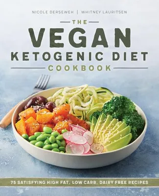 Produktbild von The Vegan Ketogenic Diet Cookbook