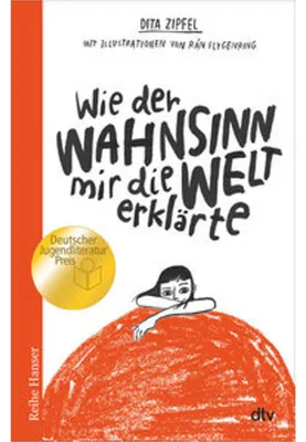 Produktbild von Wie der Wahnsinn mir die Welt erklärte