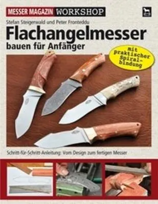 Obrázek produktu pro Flachangelmesser bauen für Anfänger