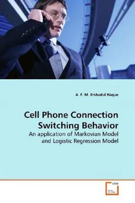 Produktbild von Haque, A: Cell Phone Connection Switching Behavior