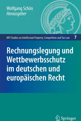 Produktbild von Rechnungslegung und Wettbewerbsschutz im deutschen und europäischen Recht
