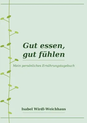 Produktbild von Gut essen, gut fühlen