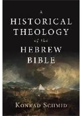 Produktbild von A Historical Theology of the Hebrew Bible