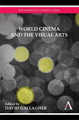 Produktbild von World Cinema and the Visual Arts