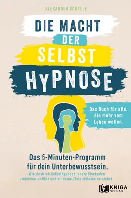 Produktbild von Die Macht der Selbsthypnose